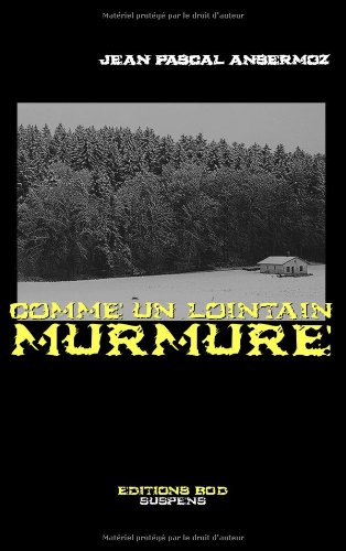 comme un lointain murmure