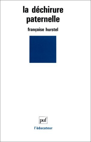 La déchirure paternelle
