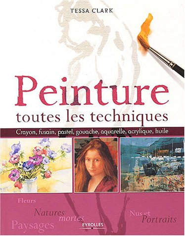 Peinture : toutes les techniques