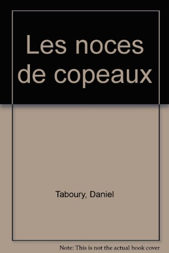 Les noces de copeaux