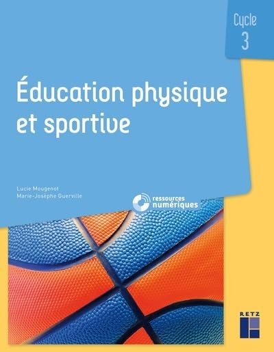 Education physique et sportive : cycle 3