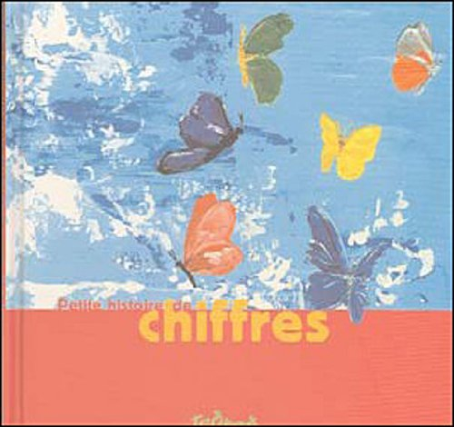 Petite histoire de chiffres
