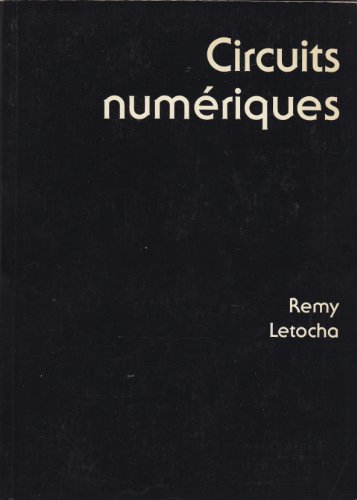 CIRCUITS NUMERIQUES