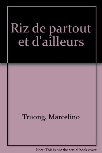 Riz de tous pays