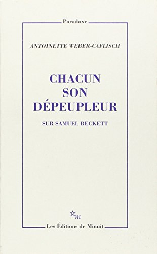 Chacun son dépeupleur : sur Samuel Beckett