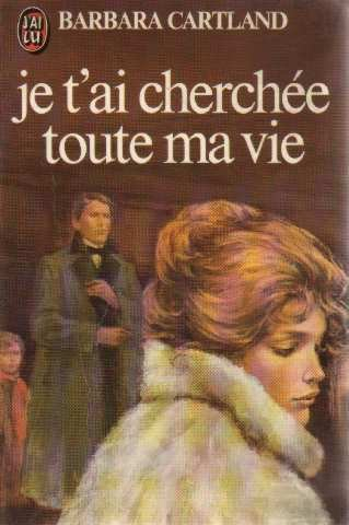je t'ai cherchee toute ma vie