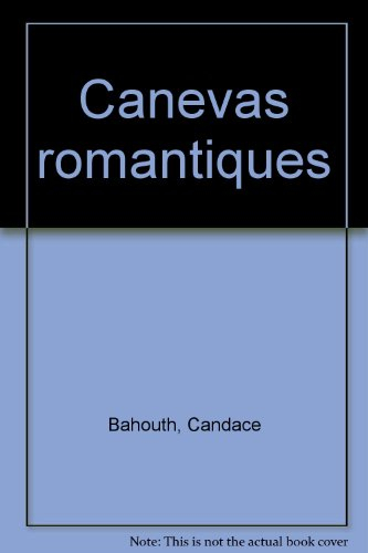 Canevas romantiques