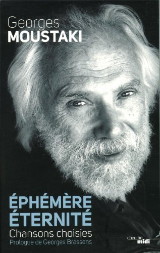 Ephémère éternité : chansons choisies