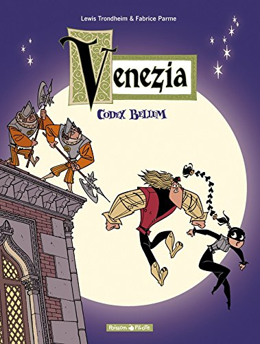 Venezia. Vol. 2. Codex bellum