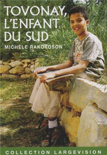 Tovonay, l'enfant du Sud