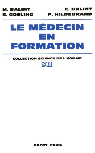 Le Médecin en formation
