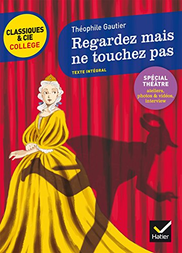 Regardez mais ne touchez pas, 1846