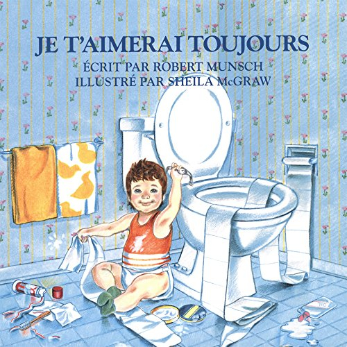 je t'aimerai toujours / love you forever