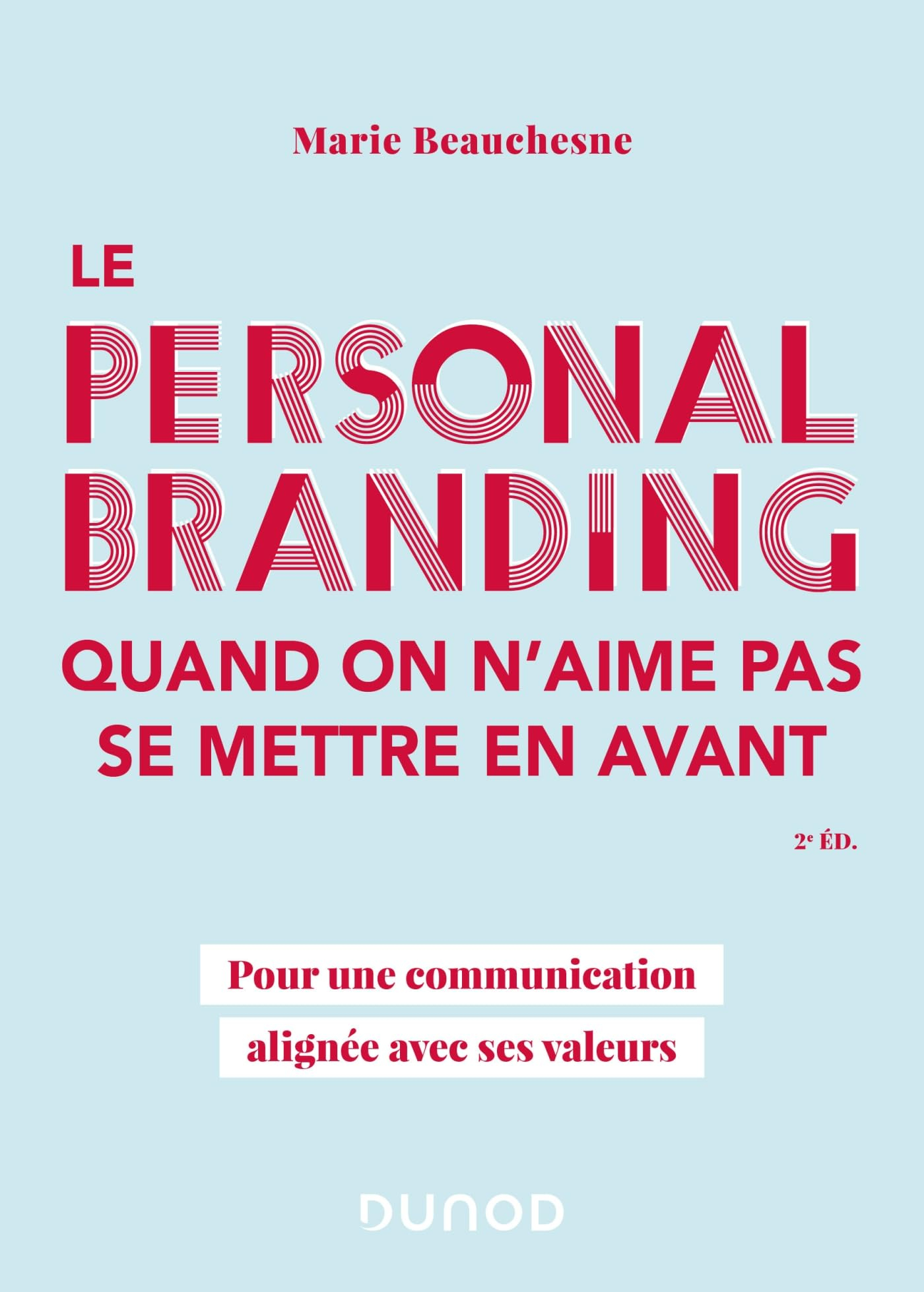 Le personal branding quand on n'aime pas se mettre en avant : pour une communication alignée avec se