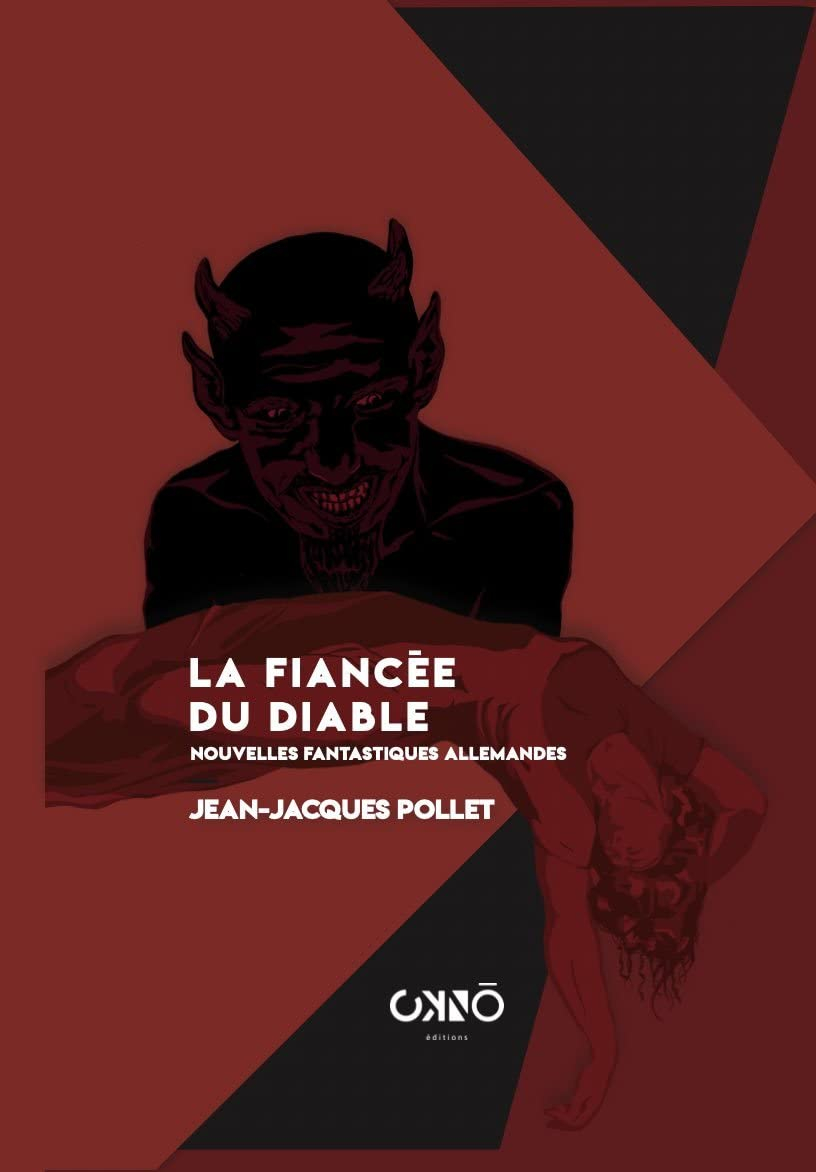 La fiancée du diable : nouvelles fantastiques allemandes