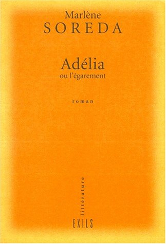 Adélia ou L'égarement