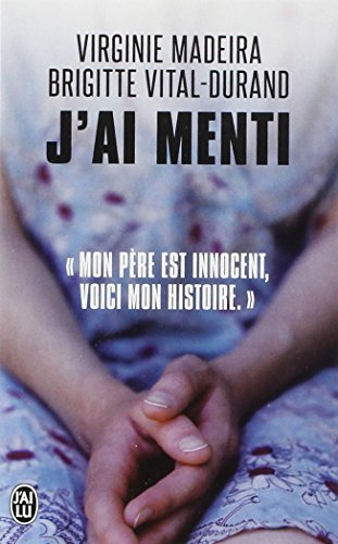 J'ai menti