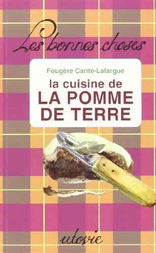 La cuisine de la pomme de terre