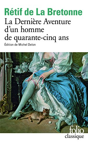 La dernière aventure d'un homme de quarante-cinq ans