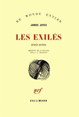 Les exilés : trois actes