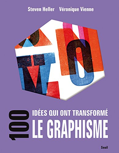 100 idées qui ont transformé le graphisme