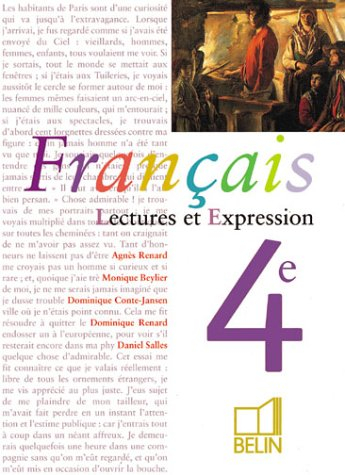 Français, 4e : lectures et expression