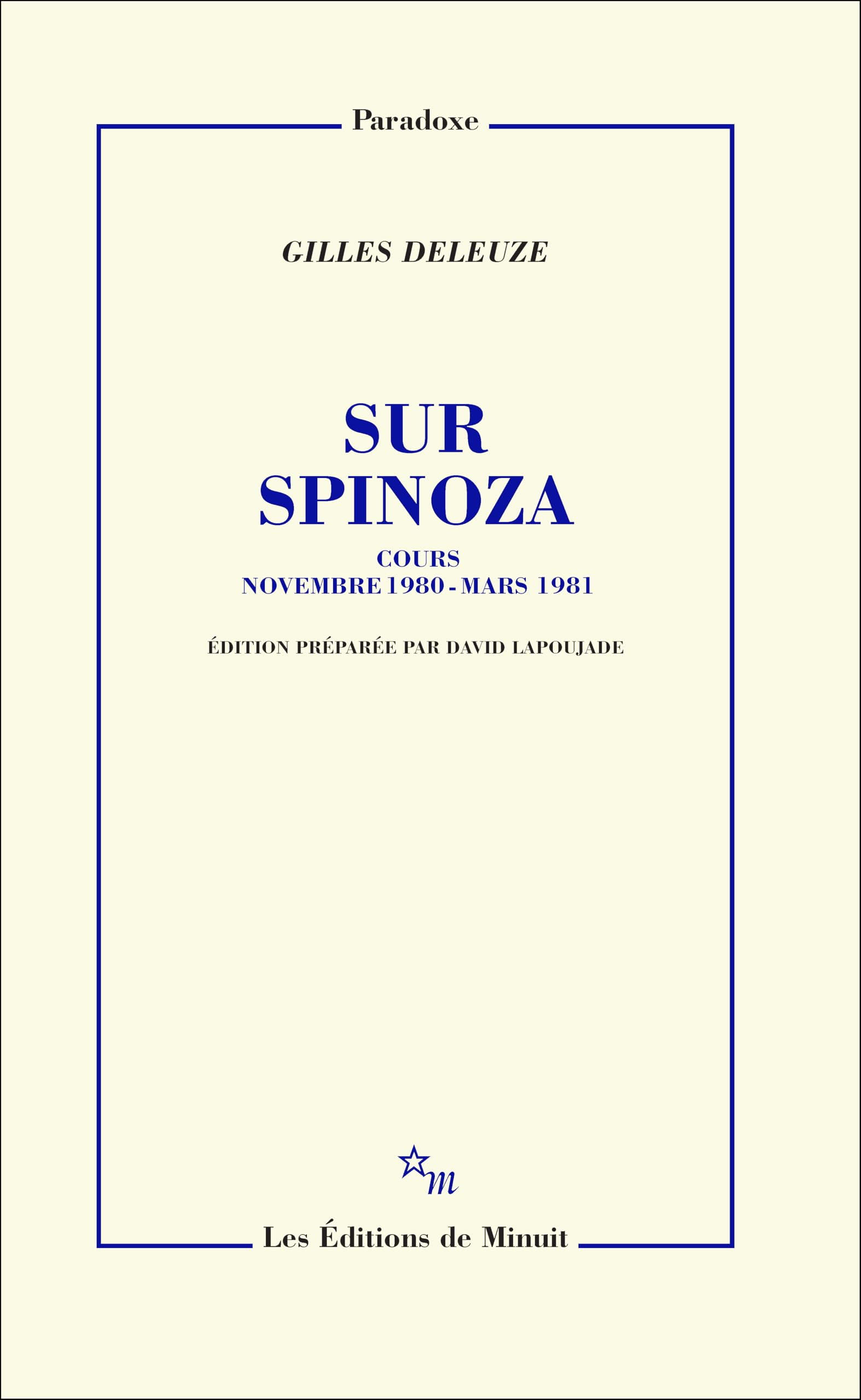 Sur Spinoza : cours novembre 1980-mars 1981