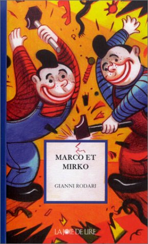 Marco et Mirko