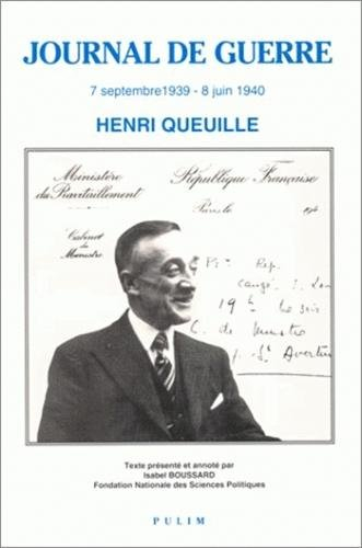 journal de guerre. 7 septembre 1939 - 8 juin 1940