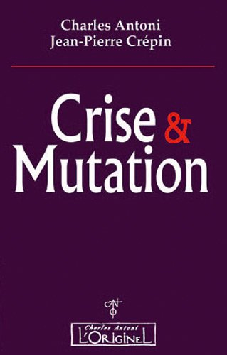 Crise et mutation