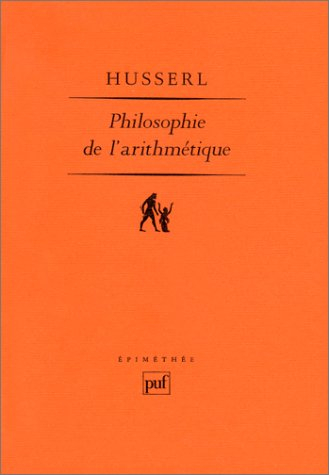 Philosophie de l'arithmétique. Recherches psychologiques et logiques