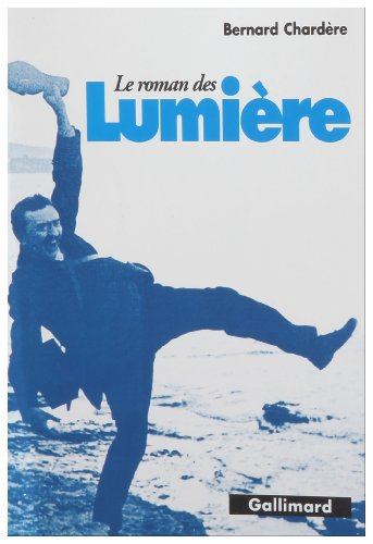 Le roman des Lumière