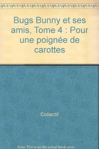 Pour une poignée de carottes