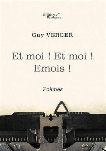Et moi ! Et moi ! Emois !