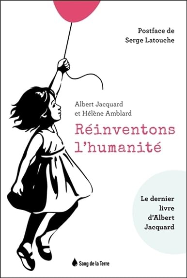 Réinventons l'humanité