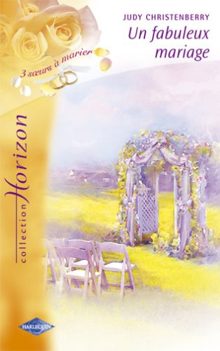 Un fabuleux mariage