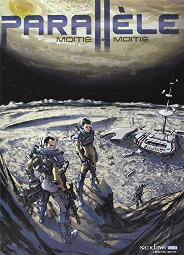 Parallèle. Vol. 3. Moitié, moitié
