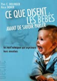 Ce que disent les bébés avant de savoir parler : Les neufs mimiques qui expriment leurs émotions (Co