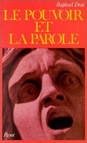Le Pouvoir et la parole