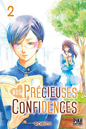 Nos précieuses confidences. Vol. 2