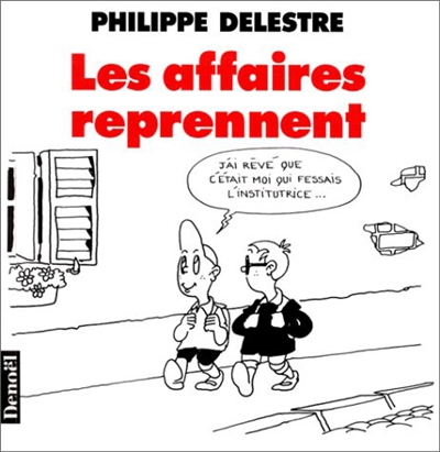 Les affaires reprennent