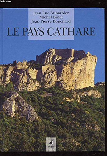 Aimer le pays cathare
