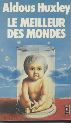 le meilleur des mondes