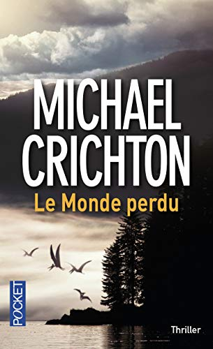 Jurassic Park. Vol. 2. Le monde perdu