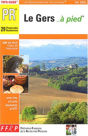 Le Gers à pied
