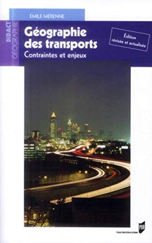 Géographie des transports : contraintes et enjeux