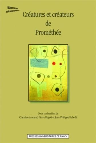 Créatures et créateurs de Prométhée