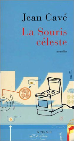 La souris céleste