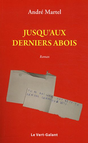jusqu'aux derniers abois