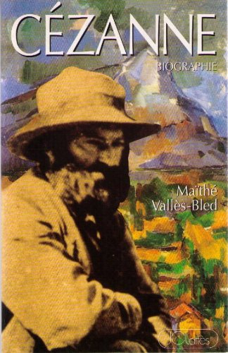 Cézanne : biographie 1839-1906